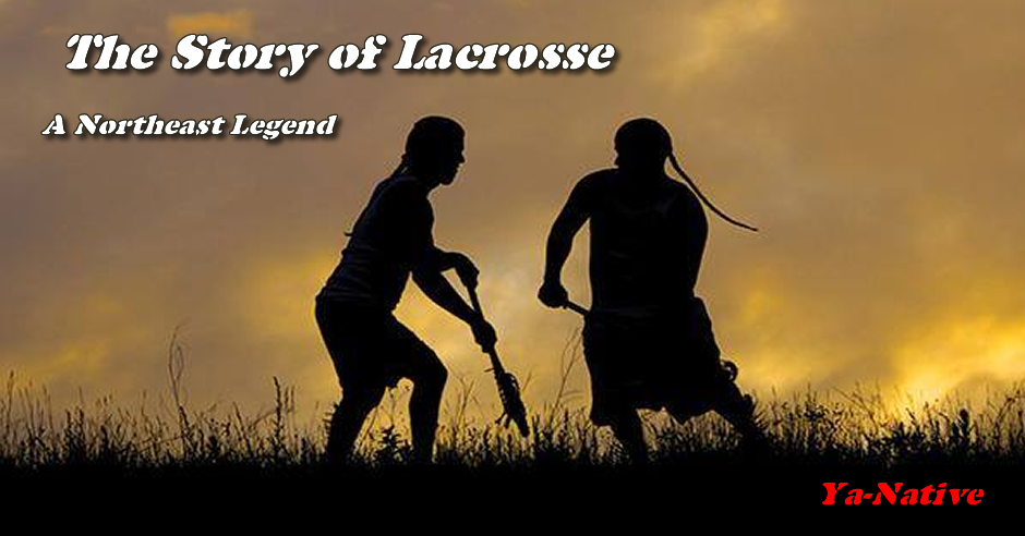 the story of lacrosse