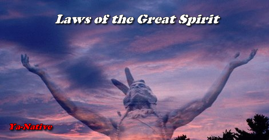 Laws of the Great spirit